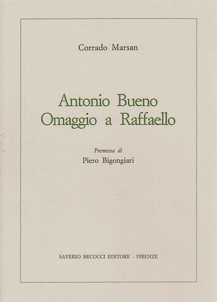 Antonio Bueno Omaggio a Raffaello