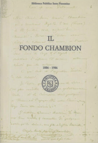 Il Fondo Chambion 1886-1986