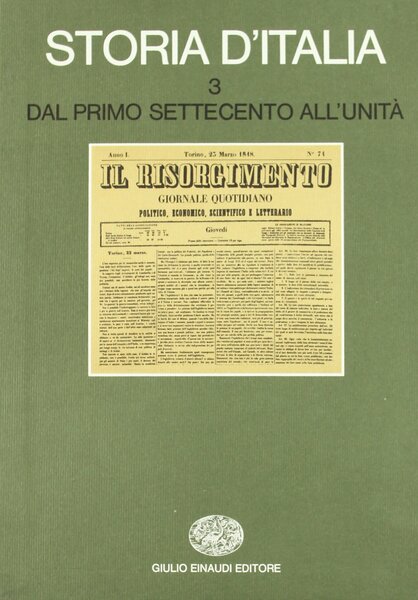 Storia d’Italia 3 Dal primo Settecento all’Unità