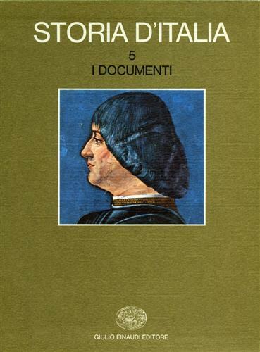 Storia d’Italia 5 I documenti 2 Voll.