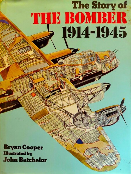 The Story of The Bomber 1914-1945
