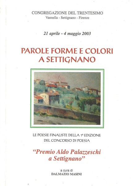 Poesie forme e colori a Settignano