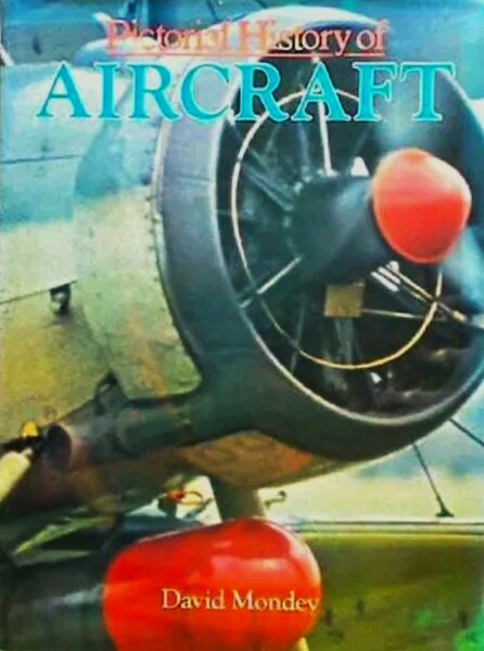 Pictorial History of Aircraft