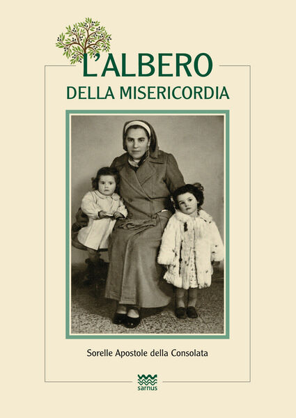 L’albero della misericordia Sorelle Apostole della Consolata