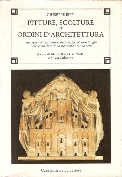 Pitture, Scolture et Ordini d'Architettura Enarrate co' suoi autori da …