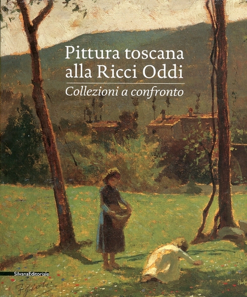 Pittura Toscana alla Ricci Oddi Collezioni a confronto