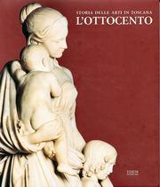 Storia delle Arti in Toscana L'Ottocento