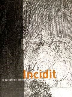 Incidit Le poetiche del segno da Dürer a Goya Capolavori …