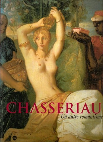 Chasseriau un autre romantisme