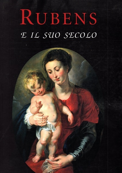 Rubens e il suo secolo
