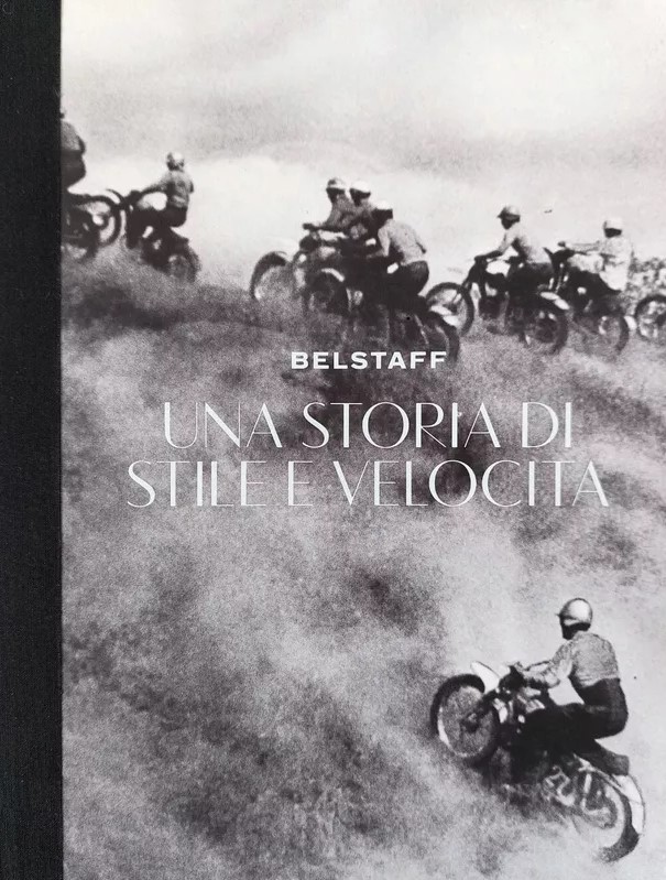 Belstaff Una storia di stile e velocità