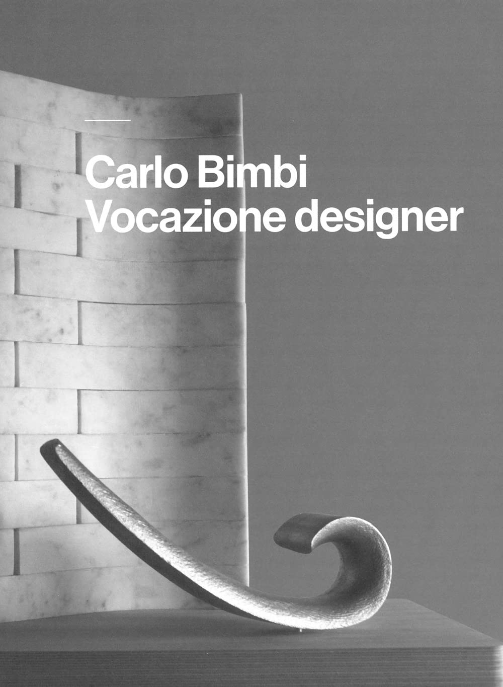Carlo Bimbi Vocazione designer