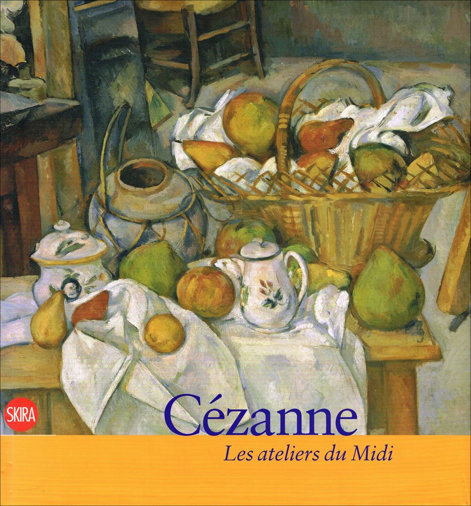 Cézanne Les ateliers du Midi