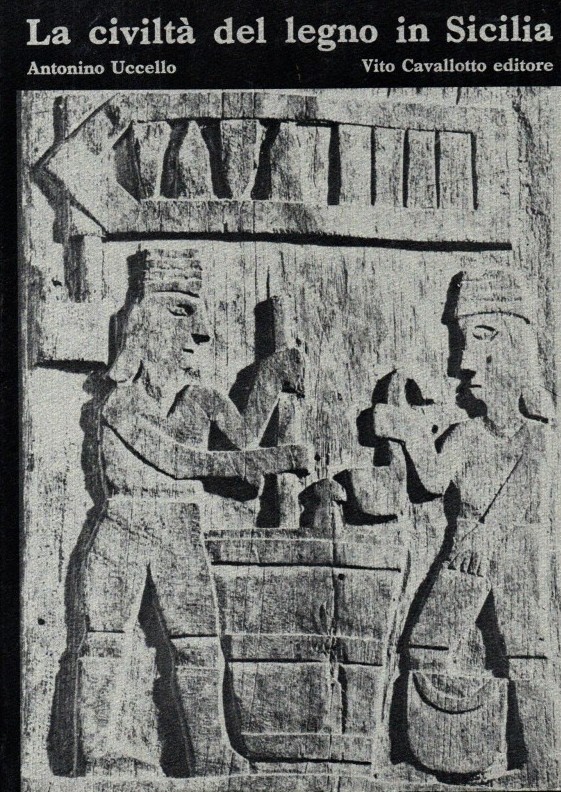 La civiltà del legno in Sicilia Contadini e pastori iblei
