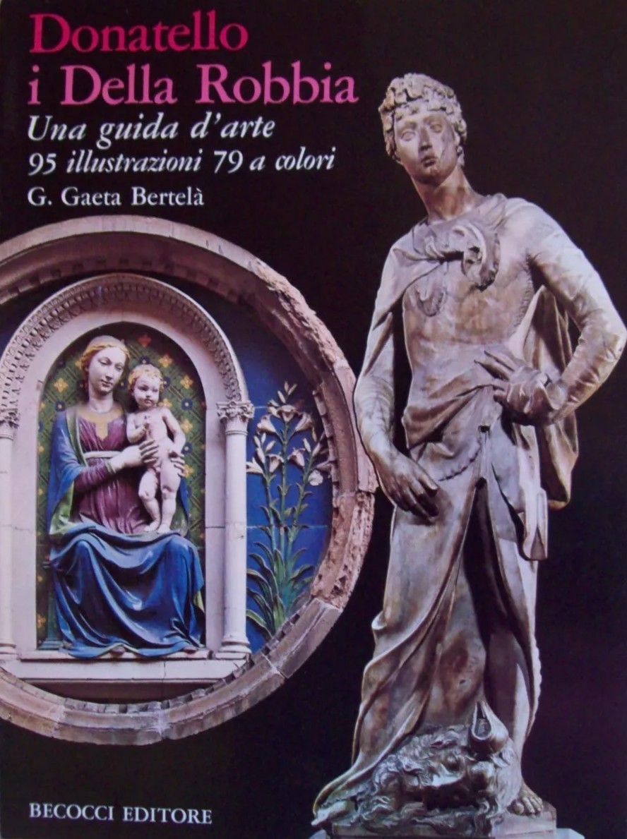 Donatello i Della Robbia Una guida d'arte