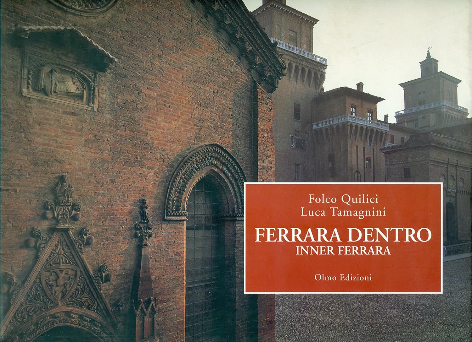 Ferrara dentro Inner Ferrara