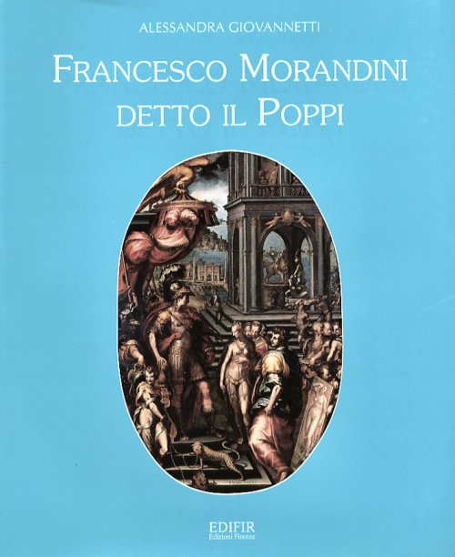 Francesco Morandini detto il Poppi