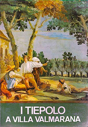 I Tiepolo a villa Valmarana