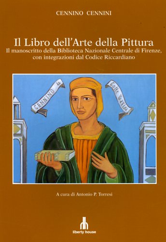 Il libro dell'arte della Pittura Il Manoscritto della Biblioteca Nazionale …