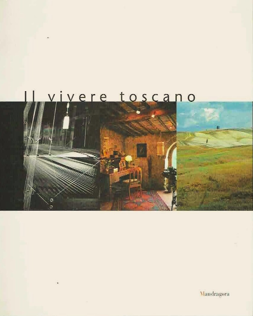 Il vivere toscano