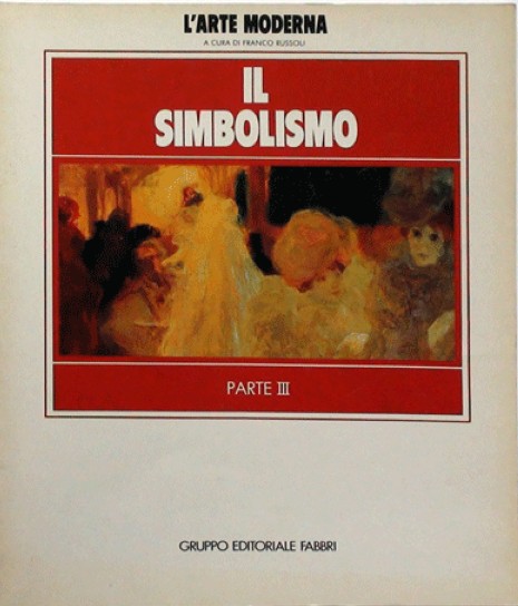 L'Arte Moderna Il Simbolismo Parte III