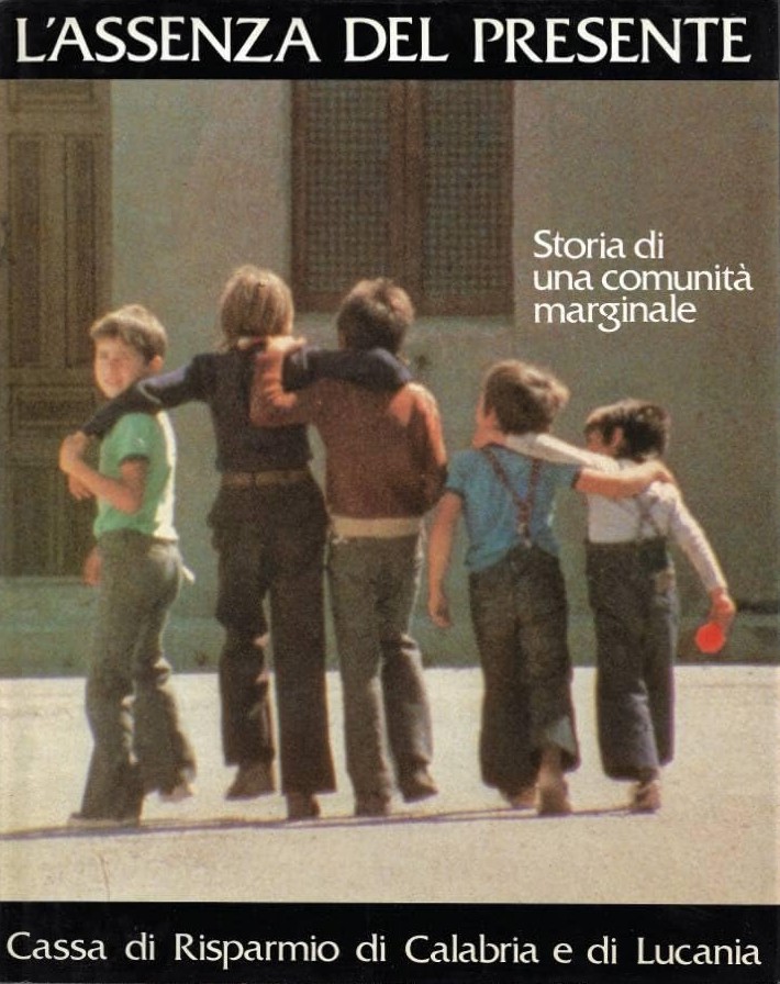 L'assenza del presente Storia di una comunità marginale
