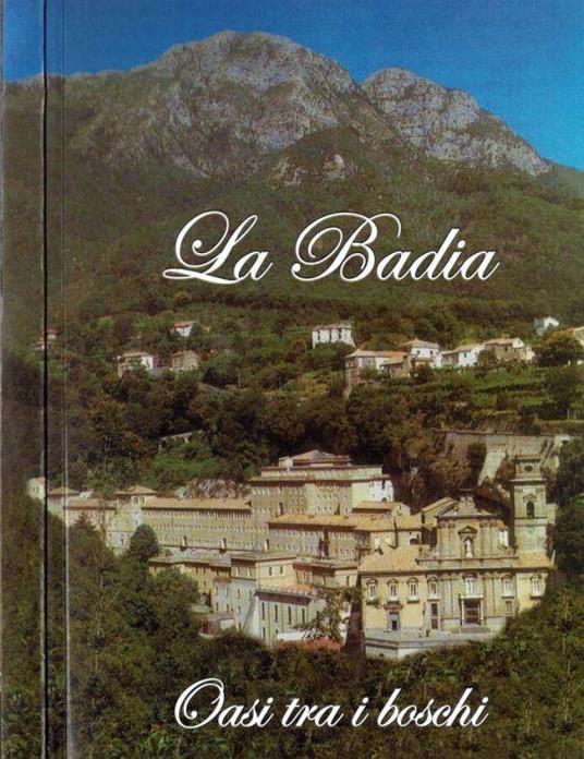 La Badia Oasi tra i boschi