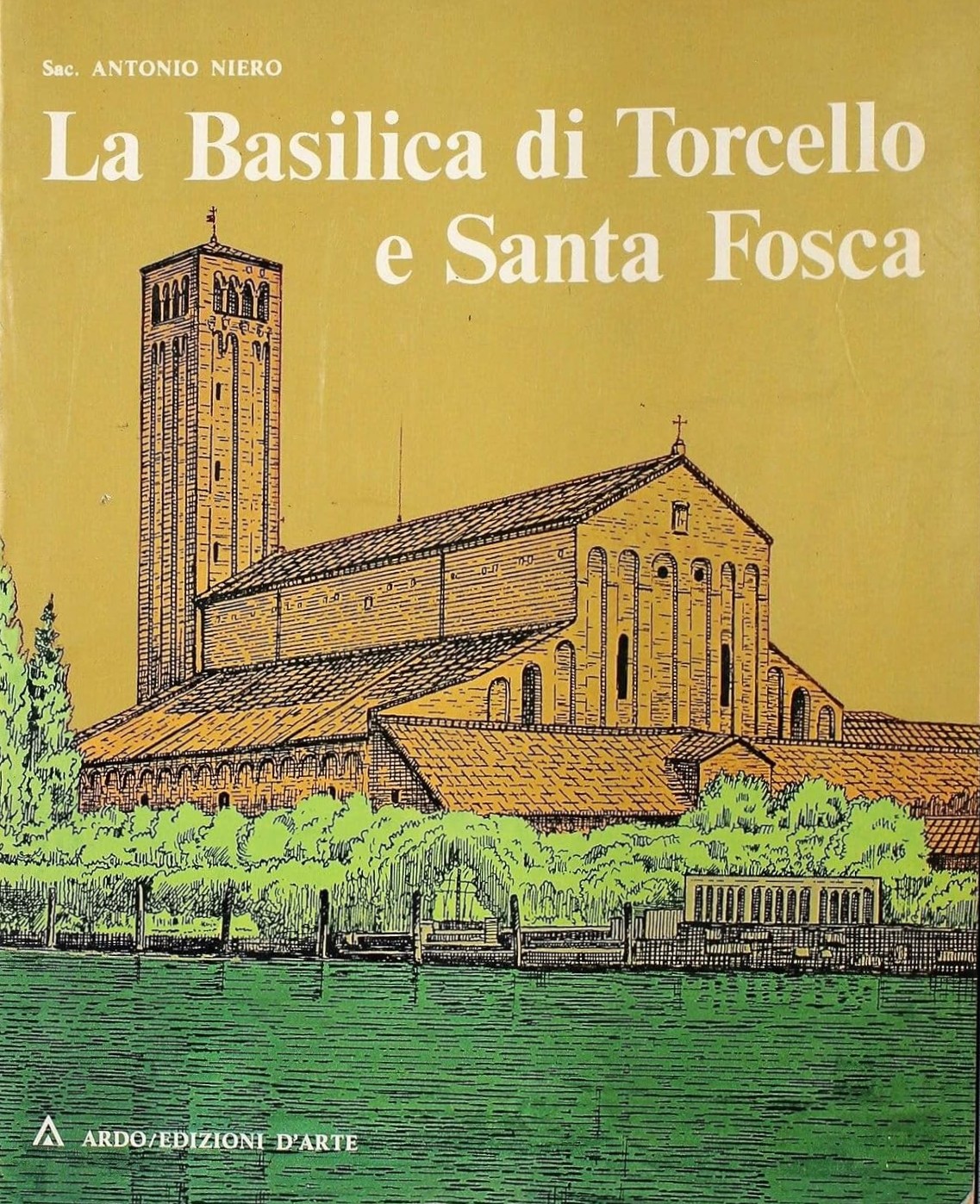 La Basilica di Torcello e Santa Fosca