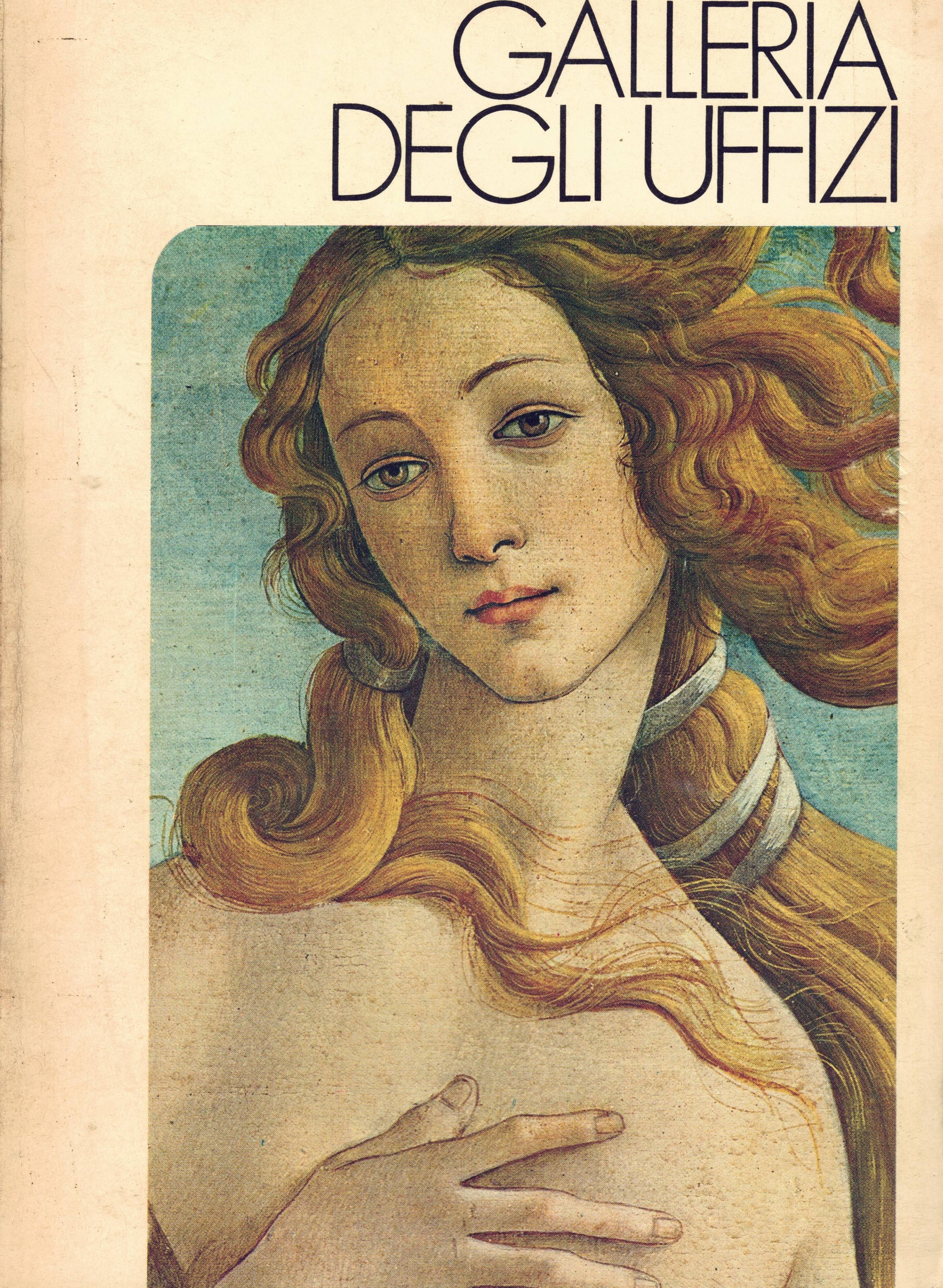 La Galleria Degli Uffizi Guida per il visitatore e catalogo …