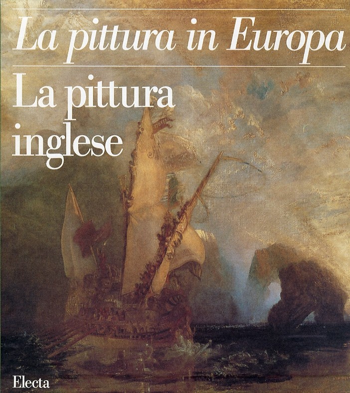 La Pittura in Europa La Pittura Inglese