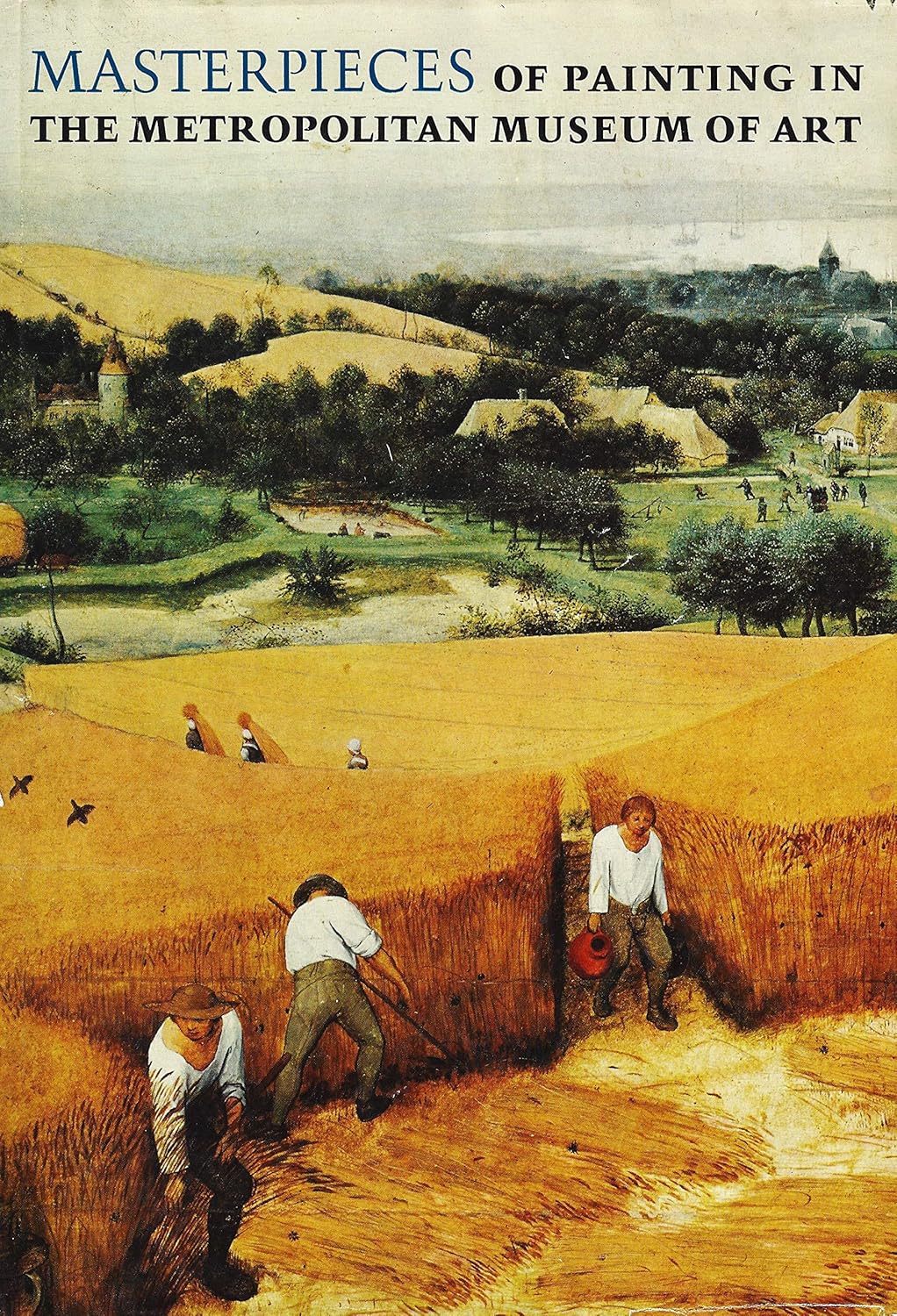 Masterpieces of Painting in the Metropolitan Museum of Art