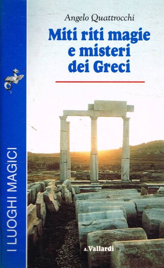 Miti riti magie e misteri dei Greci