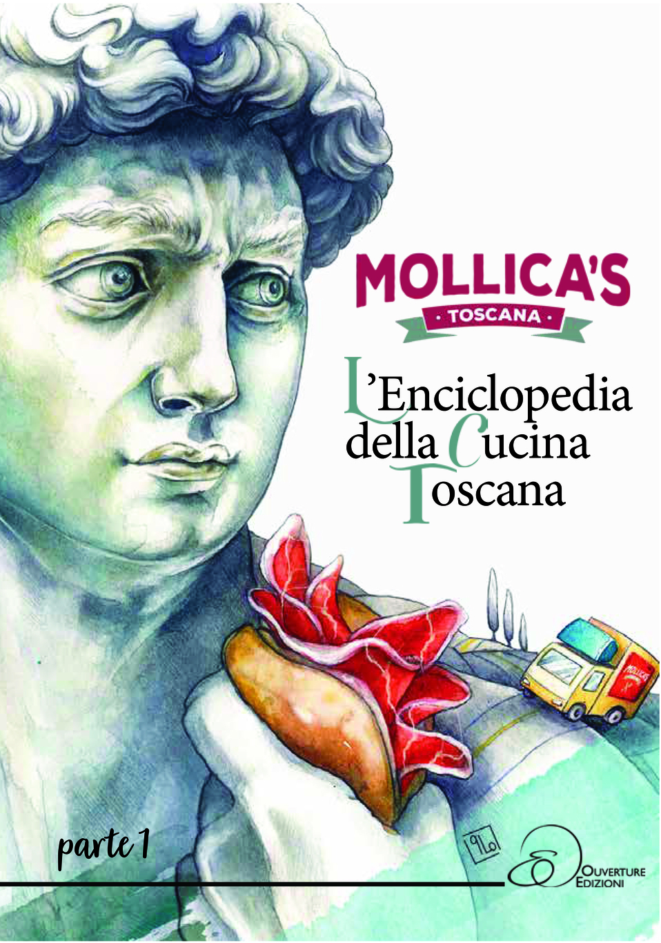Mollica’s L’enciclopedia della Cucina Toscana Parte 1