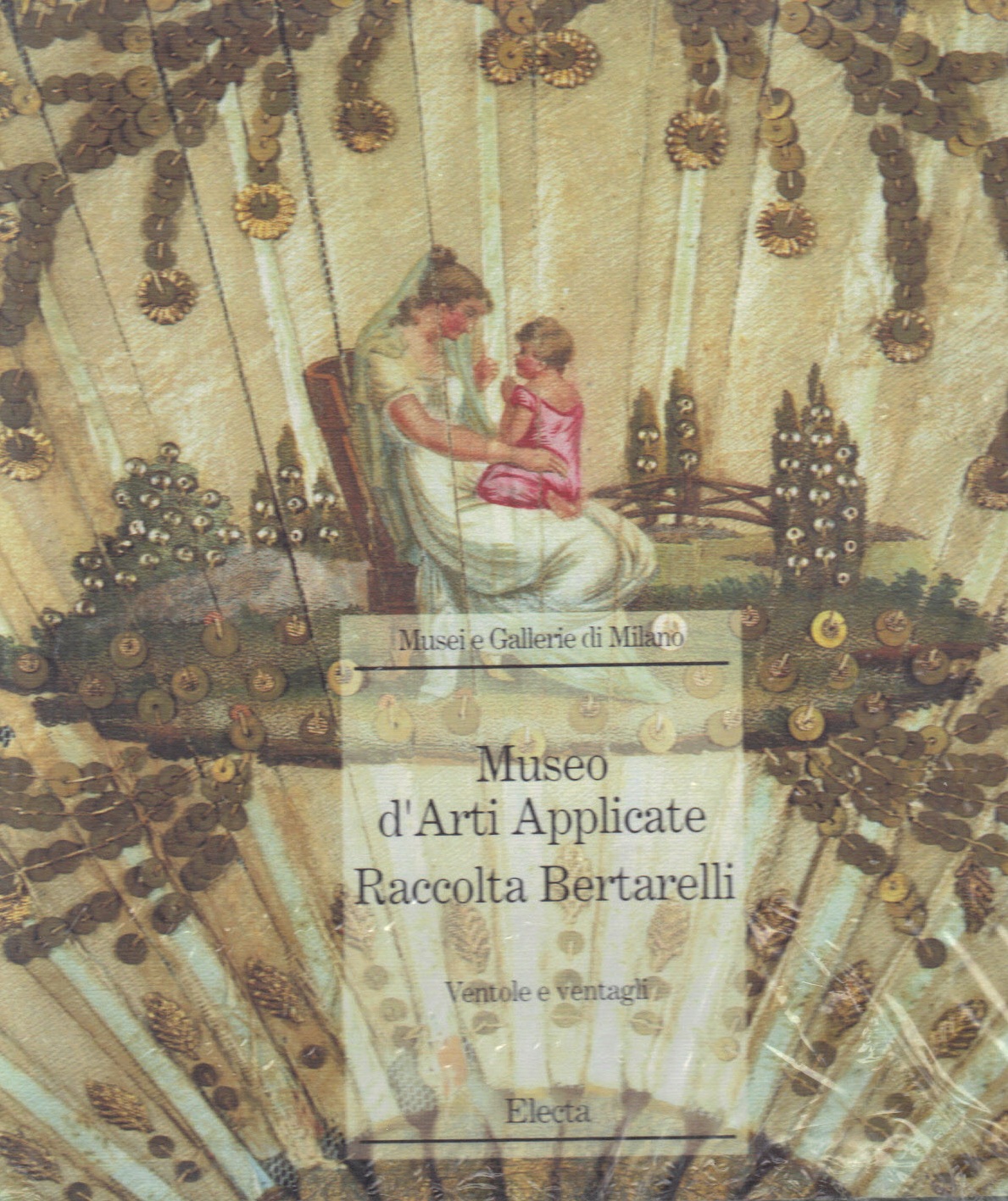 Museo d'Arti Applicate Raccolta Bertarelli Ventole e ventagli