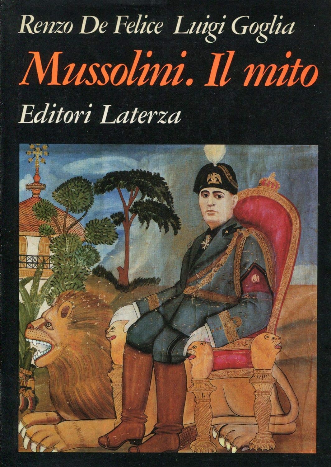 Mussolini Il mito
