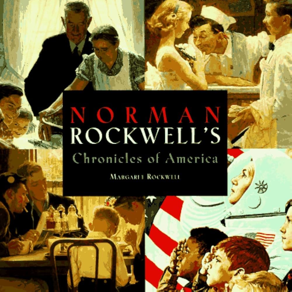 Norman Rockwell's Chronicles of America
