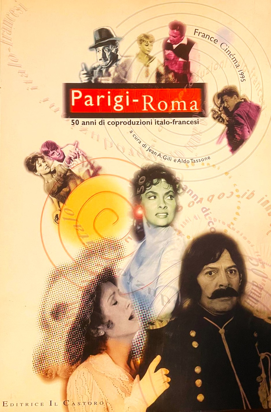 Parigi - Roma 50 anni di coproduzioni italo-francesi