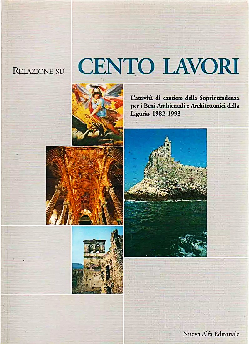 Relazione su Cento lavori L'attività di cantiere della Soprintendenza per …