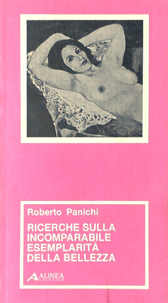 Ricerche sulla incomparabile esemplarità della bellezza