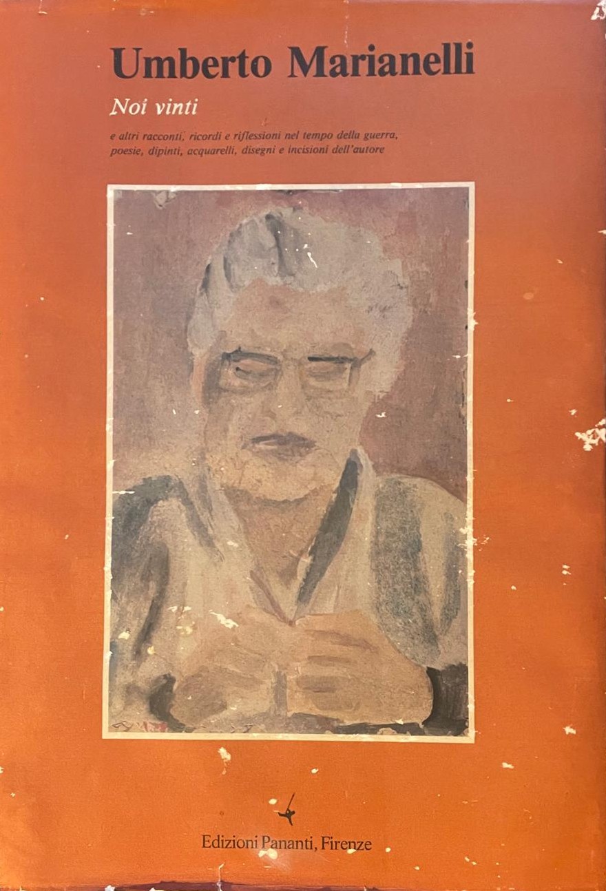 Umberto Marianelli Noi vinti e altri racconti e riflessioni nel …