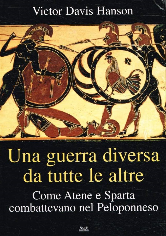 Una guerra diversa da tutte le altre Come Atene e …