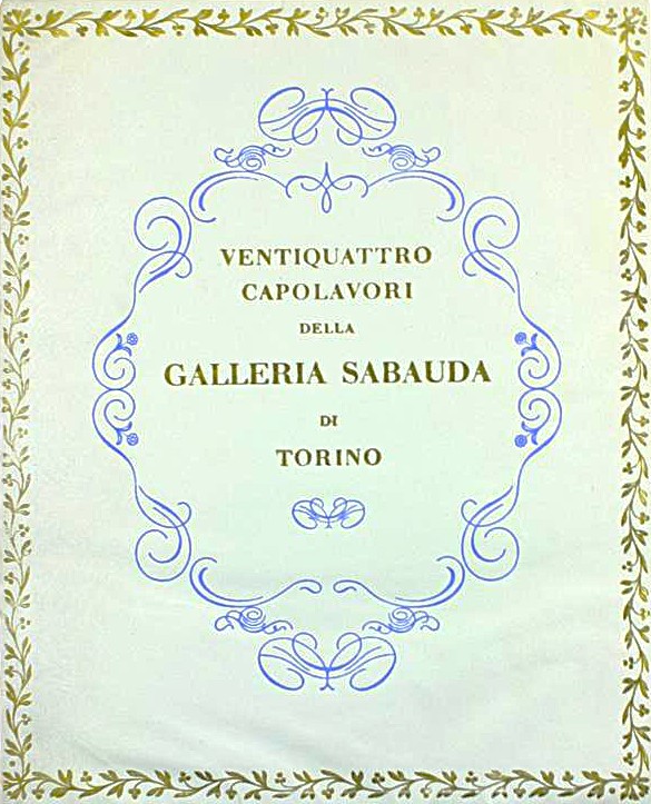 Ventiquattro capolavori della Galleria Sabauda di Torino