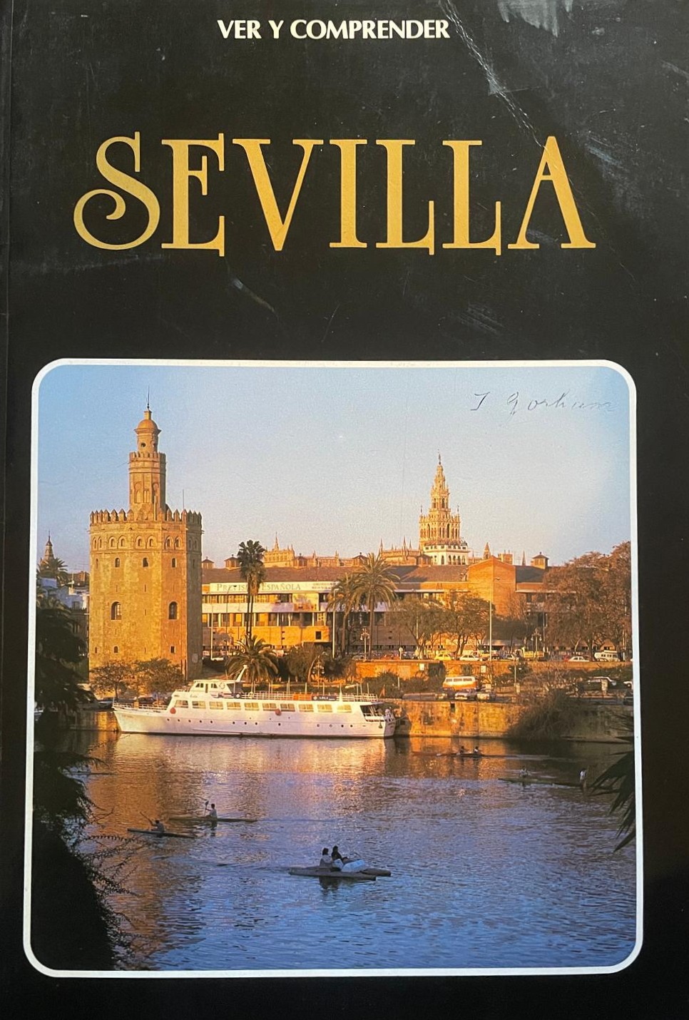 Ver Y comprender Sevilla