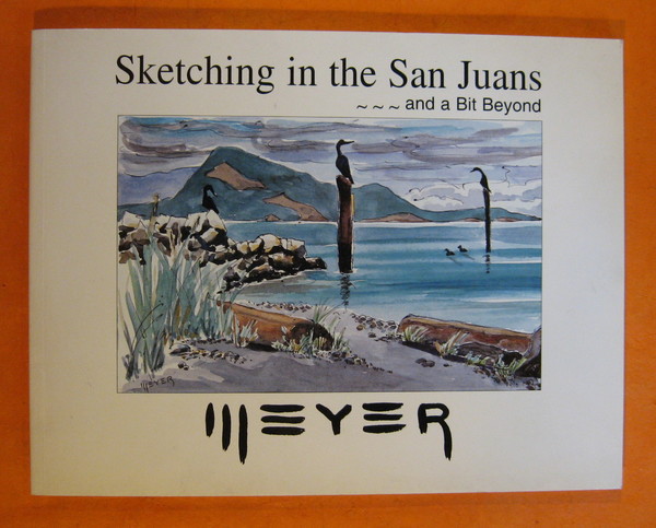 Sketching in the San Juans--and a bit beyond: Sketches, paintings, …