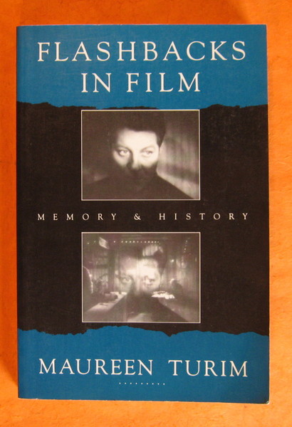 Flashbacks in Film: Memory and History