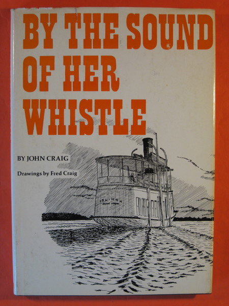 By the Sound of Her Whistle