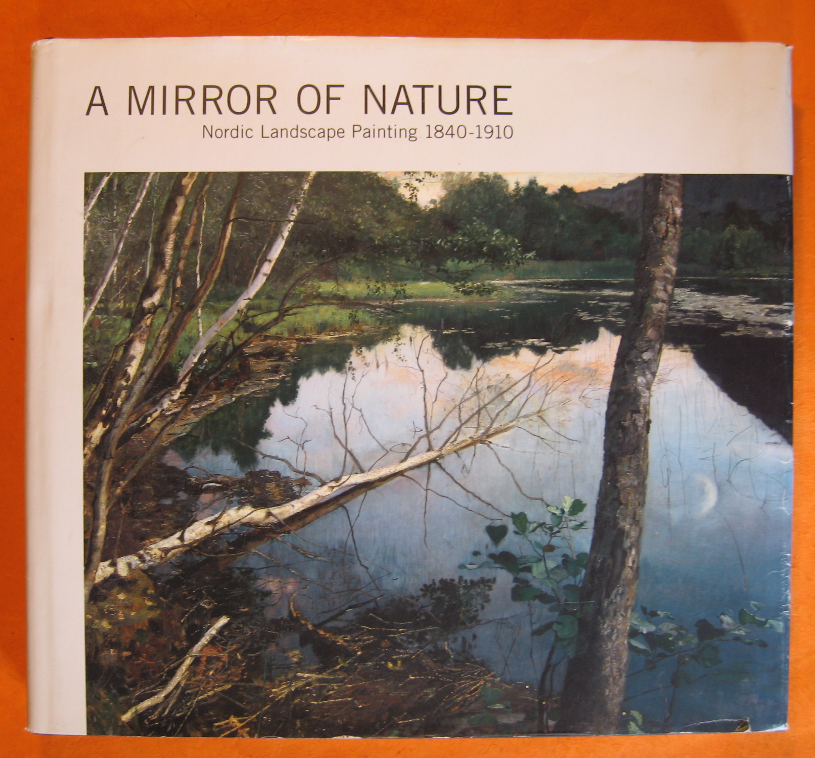 A Mirror of Nature. Nordic landscape painting, 1840-1910