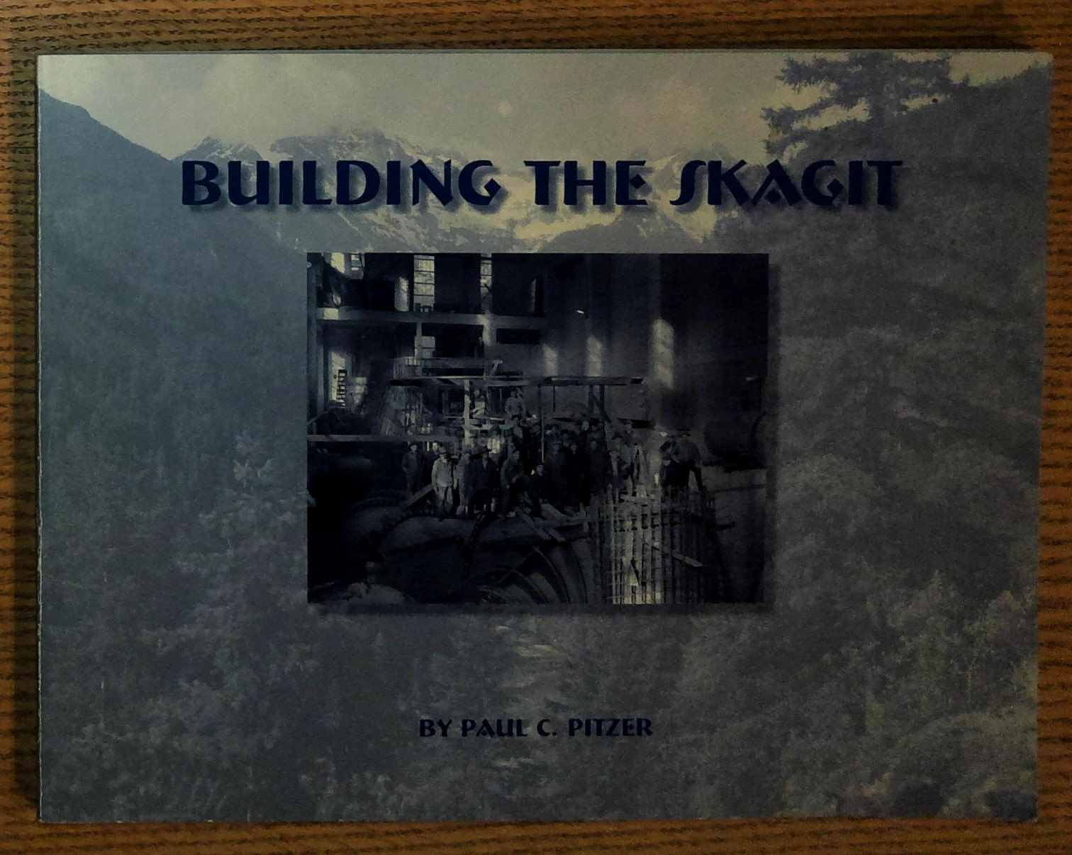 Building the Skagit