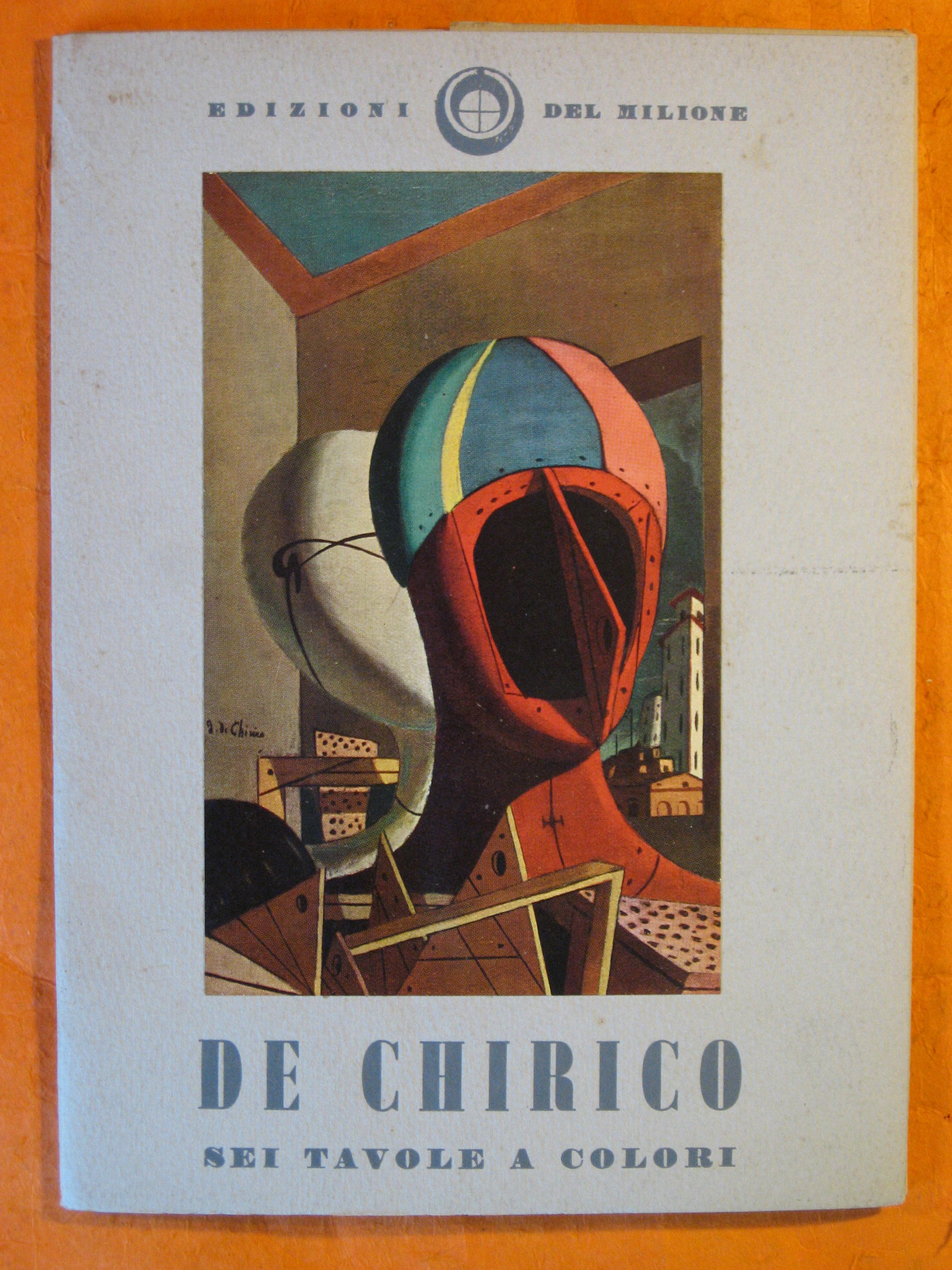 De Chirico: Sei Tavole A Colori