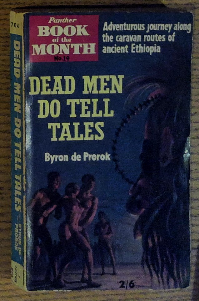 Dead Men Do Tell Tales